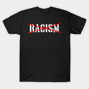 stop racism T-Shirt